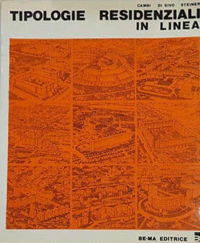 9788871430263: Tipologie residenziali in linea (Serie Progettazione in architettura) (Italian Edition)