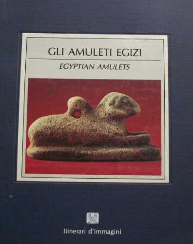 Beispielbild fr Amuleti Egizi/ Egyptian Amulets. Itinerari d'immagini. zum Verkauf von Henry Hollander, Bookseller