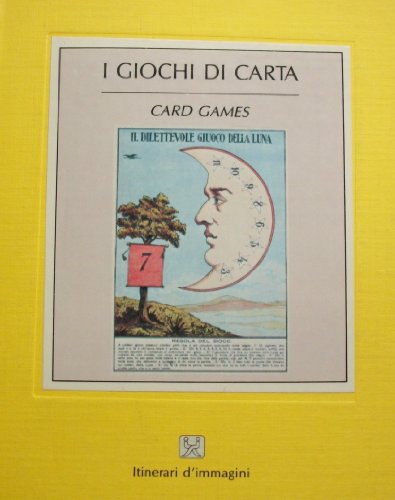 Stock image for I Giochi di Carta/Card Games for sale by In Other Words Books