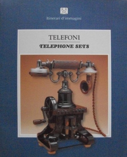 Stock image for Telephone Sets (English and Italian Edition) for sale by Best and Fastest Books