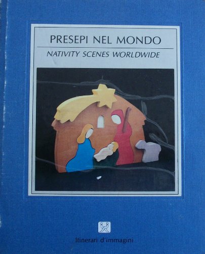 Beispielbild fr Presepi nel mondo zum Verkauf von Libreria IV Fontane S.a.S