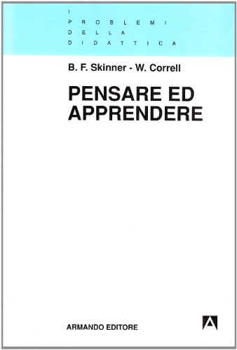 9788871443058: Pensare ed apprendere