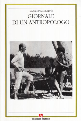 Giornale di un antropologo (9788871443126) by Malinowski, Bronislaw
