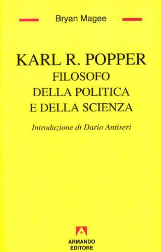 Stock image for Karl R. Popper. Filosofo della politica e della scienza for sale by libreriauniversitaria.it