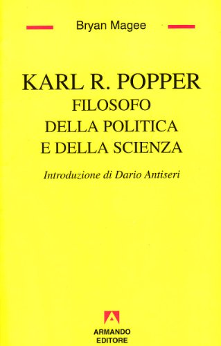 9788871444376: Karl R. Popper. Filosofo della politica e della scienza