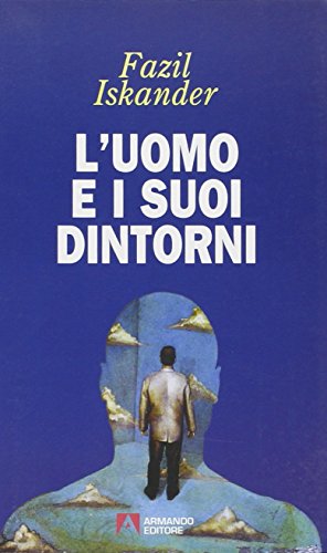 Stock image for L'uomo e i suoi dintorni for sale by medimops