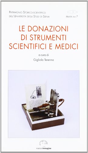 Stock image for Le donazioni di strumenti scientifici e medici for sale by medimops