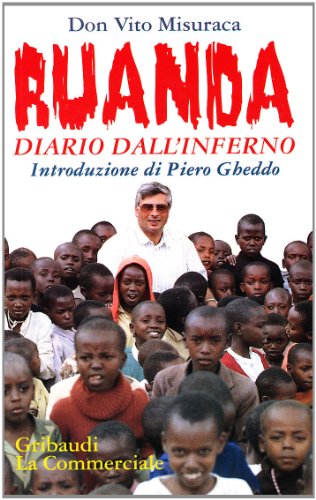 Stock image for Ruanda. Diario dall'inferno for sale by Ammareal