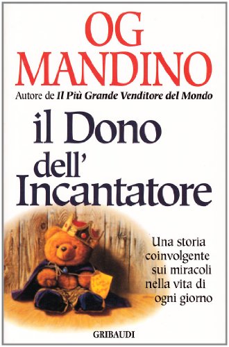 Il dono dell'incantatore (9788871523866) by Og Mandino