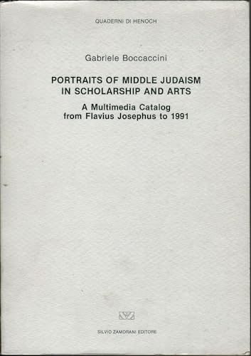 Imagen de archivo de Portraits of Middle Judaism in scholarship and arts: A multimedia catalog from Flavius Josephus to 1991 (Quaderni di Henoch) a la venta por Redux Books