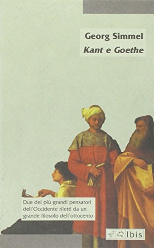 9788871642727: Kant e Goethe