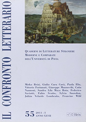 9788871643687: Il confronto letterario. Quaderni di letterature straniere moderne e comparate dell'Universit di Pavia (Vol. 55)