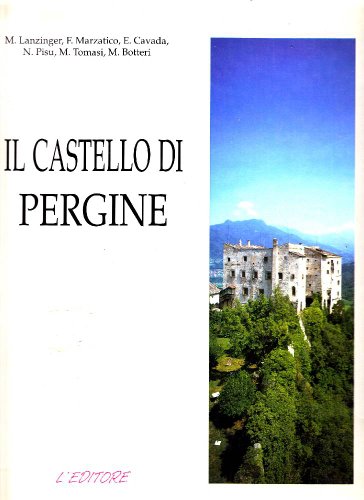 9788871650753: Il castello di Pergine