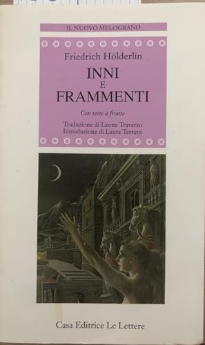 Inni e frammenti. Con testo a fronte (9788871660547) by Friedrich HÃ¶lderlin