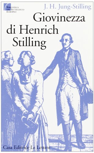 9788871661452: Giovinezza di Henrich Stilling