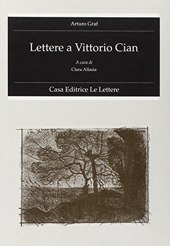 Beispielbild fr Lettere a Vittorio Cian. zum Verkauf von FIRENZELIBRI SRL