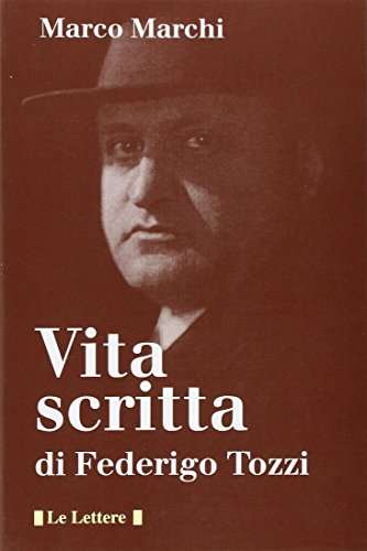 Stock image for Vita scritta di Federigo Tozzi