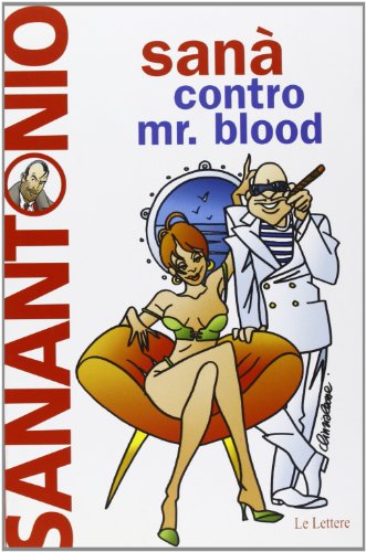 Beispielbild fr San contro Mr. Blood (Pannarrativa) zum Verkauf von medimops