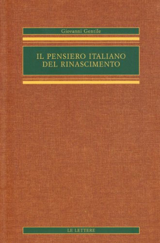 9788871667539: Il pensiero italiano del Rinascimento