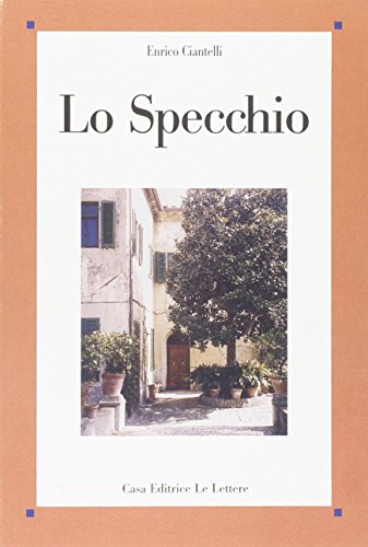 9788871668932: Lo specchio (Saggi)