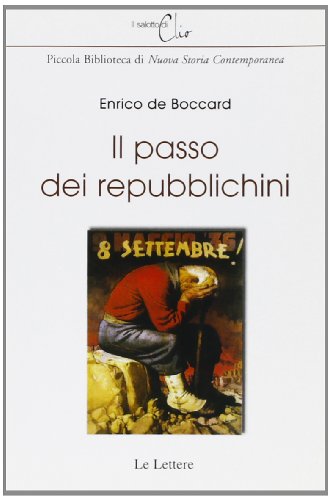 Imagen de archivo de Il passo dei repubblichini a la venta por libreriauniversitaria.it