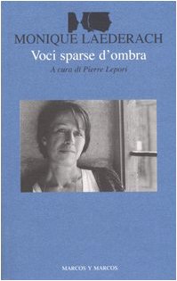 Stock image for Voci sparse d'ombra. Testo francese a fronte for sale by libreriauniversitaria.it