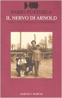 Stock image for Il nervo di Arnold. Saggi e note sulla poesia contemporanea for sale by WorldofBooks