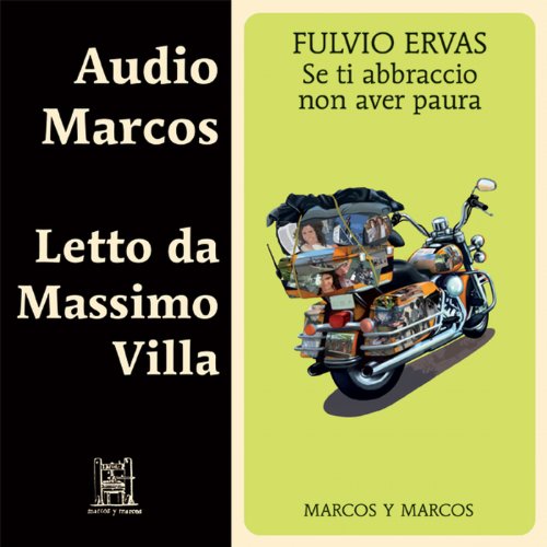 Beispielbild fr Se ti abbraccio non aver paura. Letto da Massimo Villa. Audiolibro. CD Audio zum Verkauf von libreriauniversitaria.it