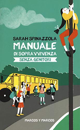 Beispielbild fr Manuale di sopravvivenza senza genitori zum Verkauf von medimops