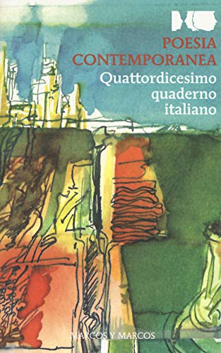 Imagen de archivo de Poesia contemporanea. Quattordicesimo quaderno italiano a la venta por libreriauniversitaria.it
