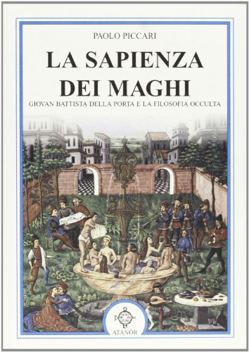 Imagen de archivo de La sapienza dei maghi a la venta por libreriauniversitaria.it