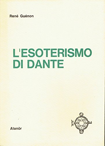 9788871691008: L'esoterismo di Dante