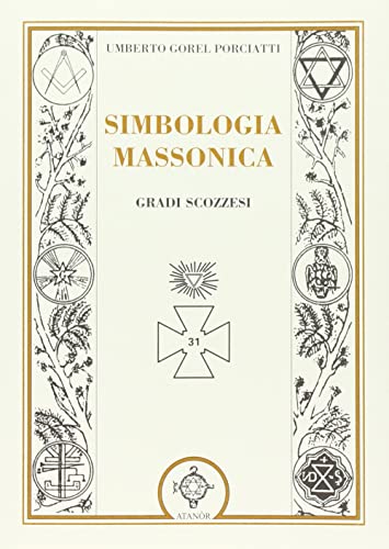 Beispielbild fr Simbologia massonica: gradi scozzesi zum Verkauf von medimops