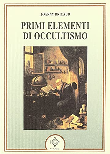 Stock image for I primi elementi di occultismo for sale by libreriauniversitaria.it