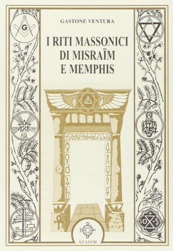 Stock image for I riti massonici di Misram e Memphis for sale by libreriauniversitaria.it