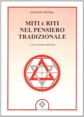 Stock image for Miti e riti nel pensiero tradizionale. for sale by FIRENZELIBRI SRL