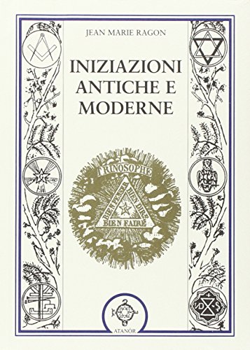 Beispielbild fr Iniziazioni antiche e moderne zum Verkauf von libreriauniversitaria.it