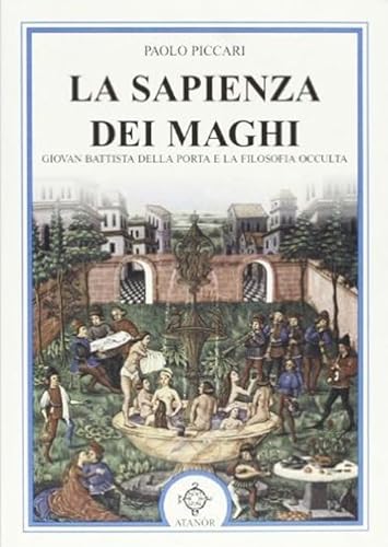 Imagen de archivo de La Sapienza dei Maghi a la venta por libreriauniversitaria.it