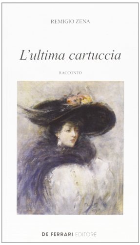 Beispielbild fr L'ultima cartuccia. Racconto Zena, Remigio zum Verkauf von Librisline