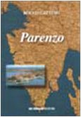 9788871723228: Parenzo (Storia, memorie, documenti)