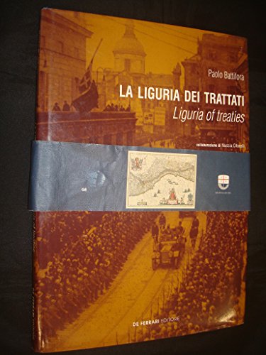 Stock image for La Liguria dei trattati =: Liguria of treaties for sale by austin books and more