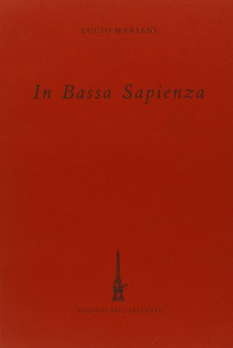 Imagen de archivo de In Bassa Sapienza a la venta por Apeiron Book Service