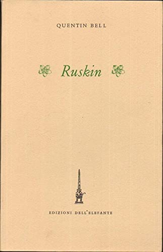 Beispielbild fr Ruskin. zum Verkauf von FIRENZELIBRI SRL