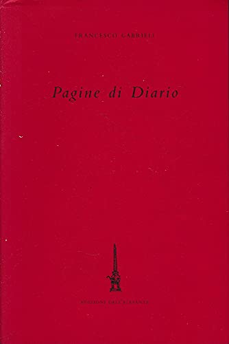 Pagine di diario (9788871760506) by Francesco Gabrieli