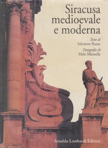 Siracusa medioevale e moderna (Italian Edition) (9788871770185) by Russo, Salvatore