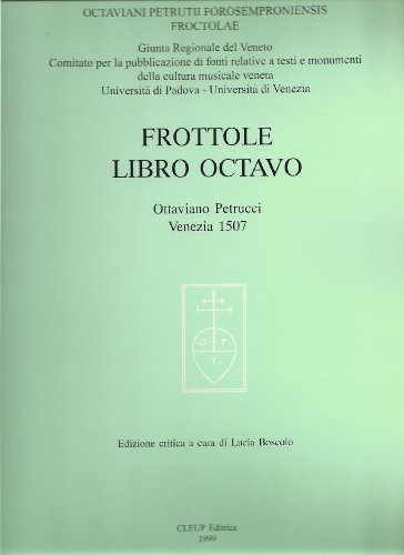 Beispielbild fr Frottole Libro Octavo Venezia 1507 zum Verkauf von J & J LUBRANO MUSIC ANTIQUARIANS LLC