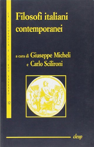 Stock image for Filosofi italiani contemporanei for sale by libreriauniversitaria.it