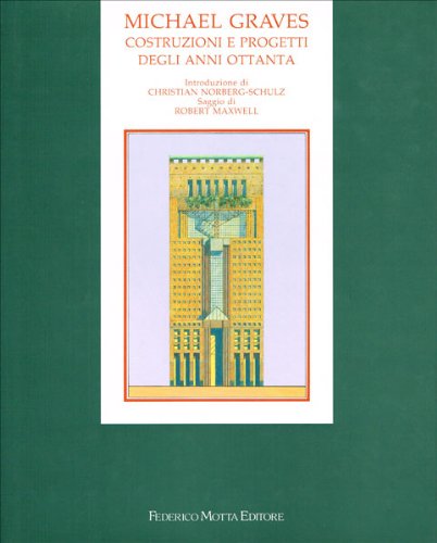 Stock image for Michael Graves : Costruzioni e Progetti degli Anni Ottanta for sale by Il Salvalibro s.n.c. di Moscati Giovanni