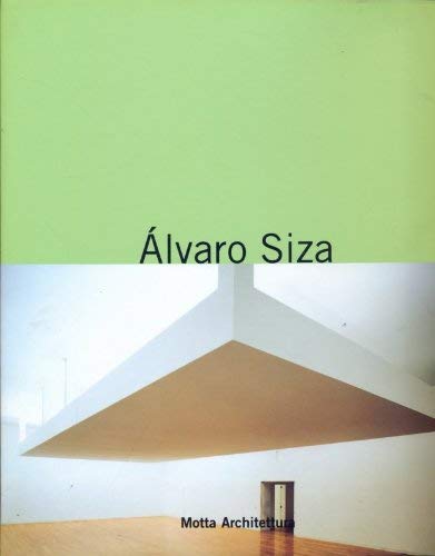 Alvaro Siza: Dentro la cittaÌ€ (Motta architettura) (Italian Edition) (9788871791500) by Siza, Alvaro