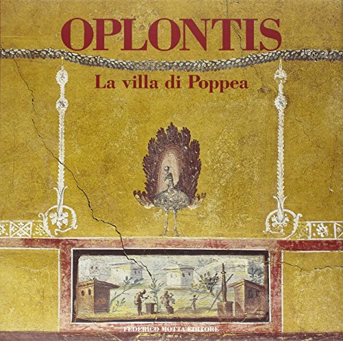 Stock image for Oplontis: La villa di Poppea for sale by Brook Bookstore